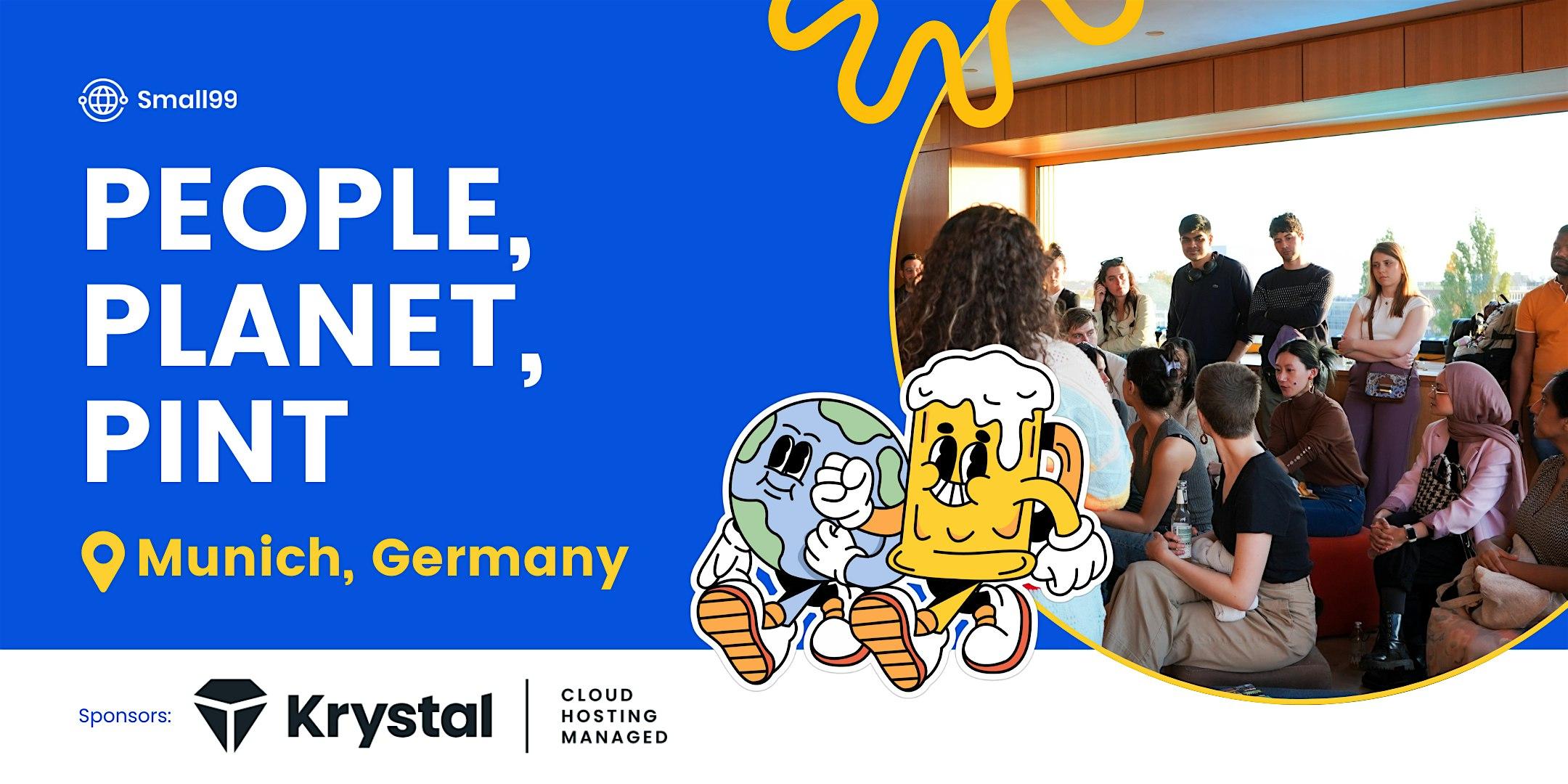 Munich, Germany - Small99's People, Planet, Pint™: Sustainability Meetup