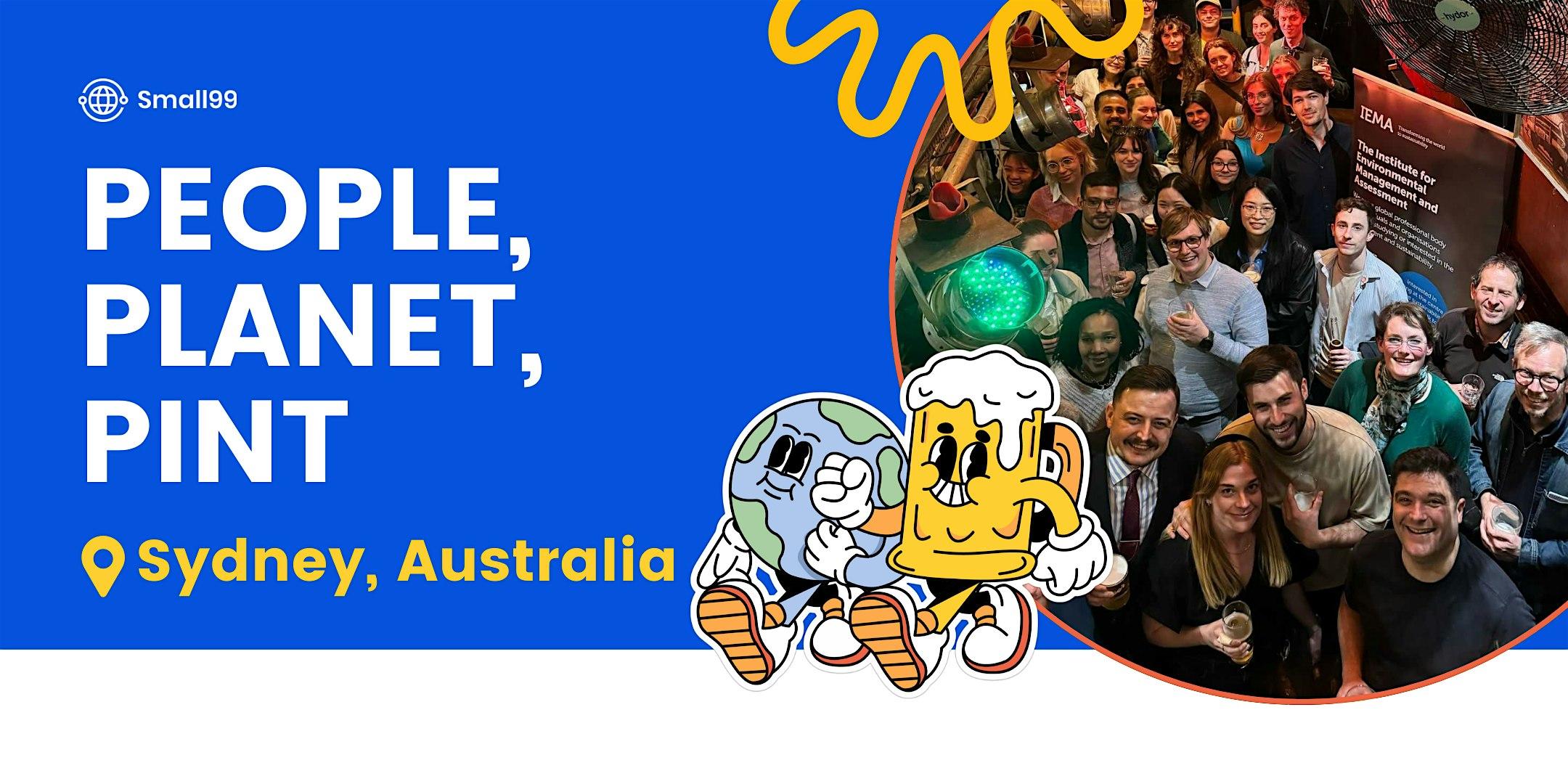 Sydney - Small99's People, Planet, Pint™: Sustainability Meetup