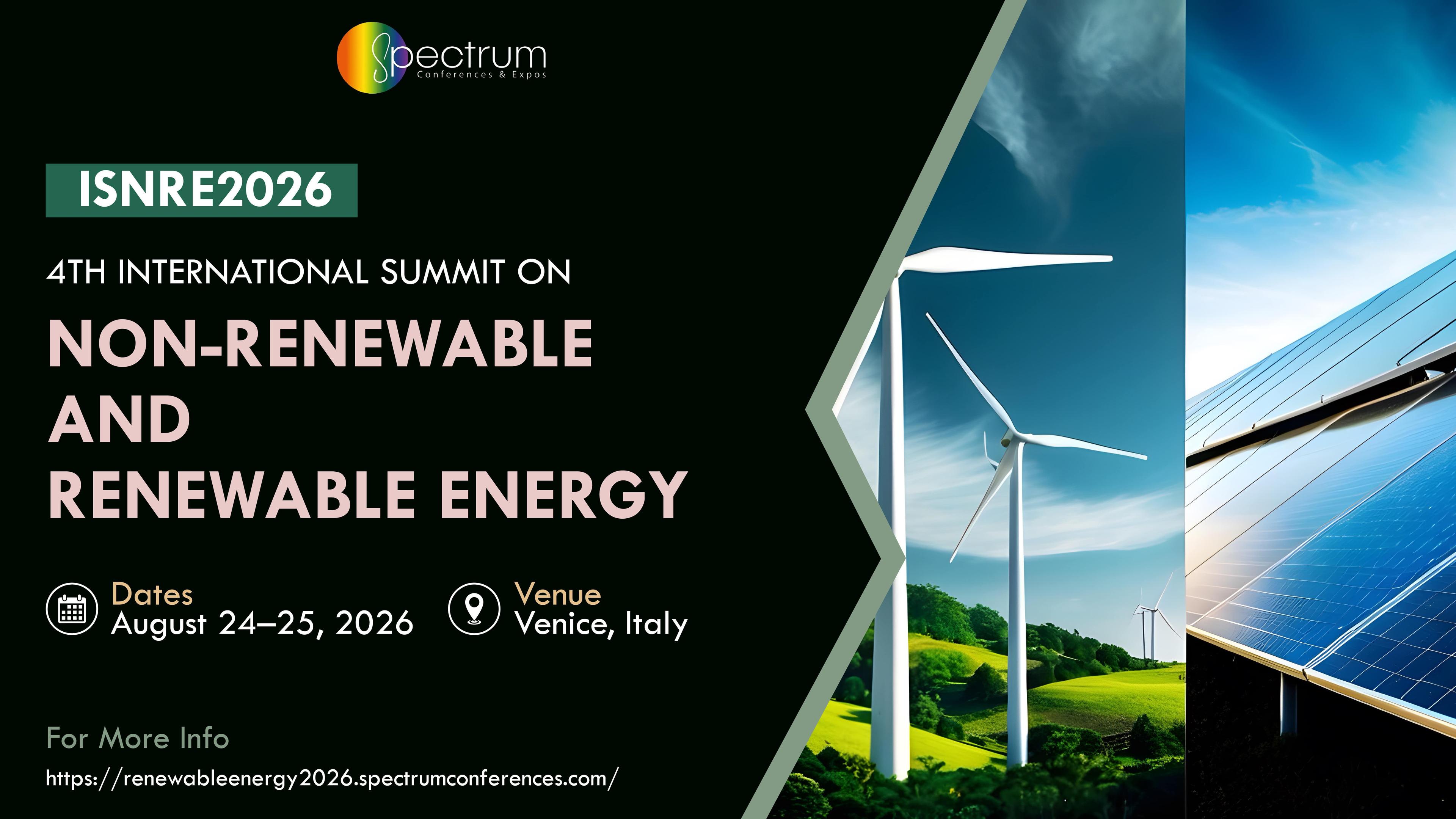4th International Summit on Non-Renewable and Renewable Energy